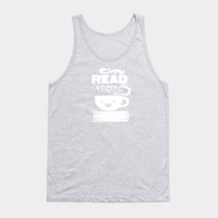 Read More Tank Top